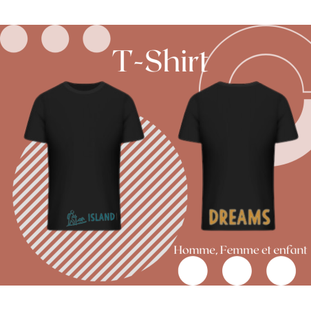 Tee-shirt Island Dreams